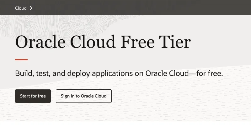 The Oracle Cloud Free Tier landing page, with the Start for free button visible beside Sign in to Oracle Cloud.